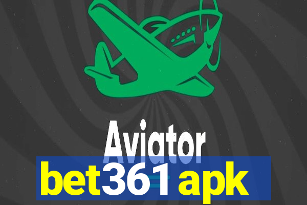 bet361 apk