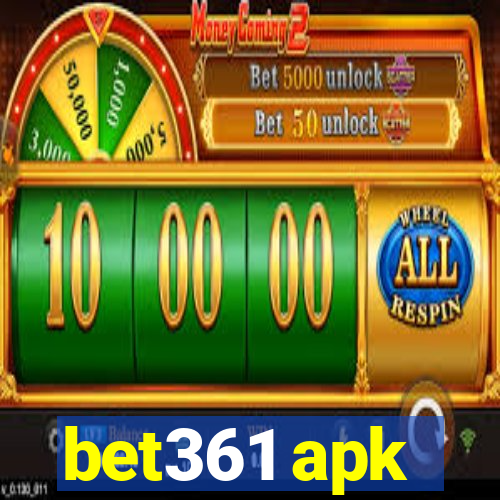 bet361 apk