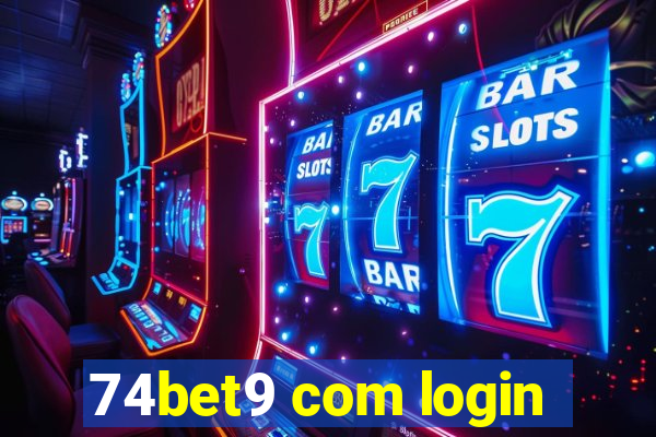 74bet9 com login