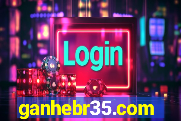 ganhebr35.com