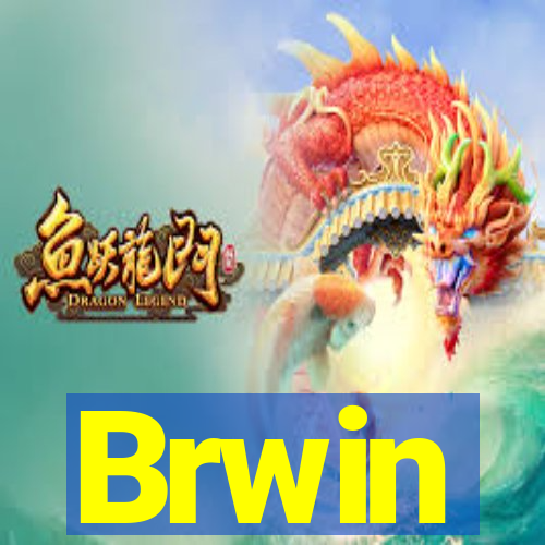 Brwin