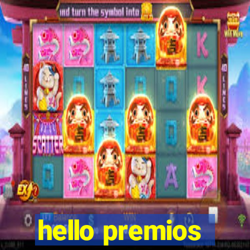 hello premios