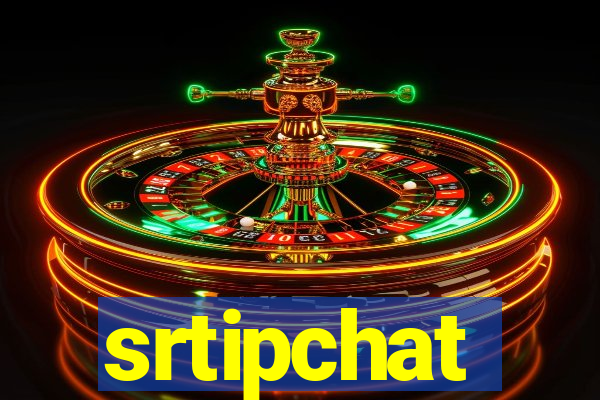 srtipchat