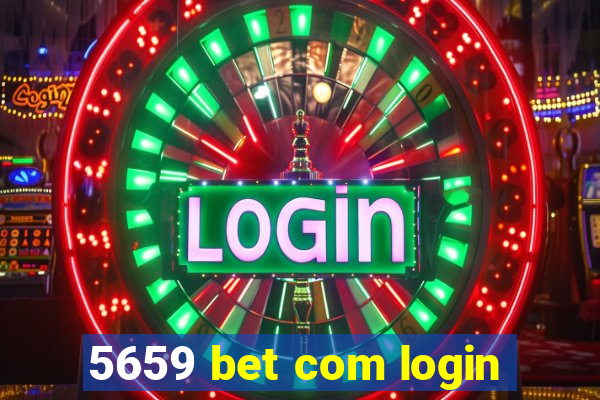 5659 bet com login