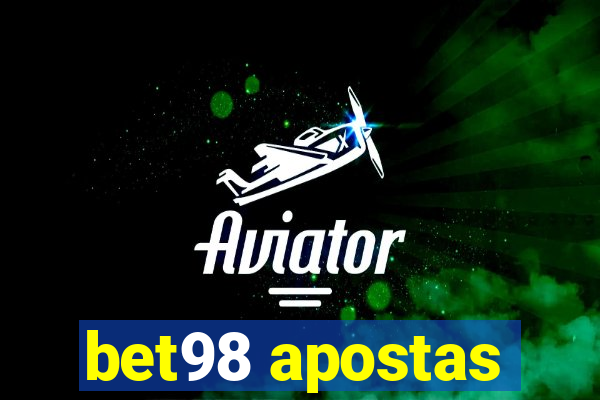 bet98 apostas