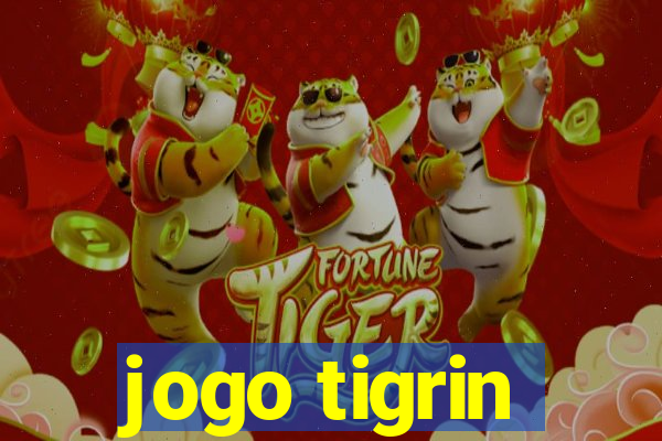 jogo tigrin