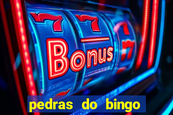 pedras do bingo para imprimir