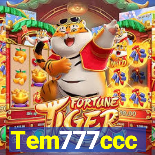 Tem777ccc