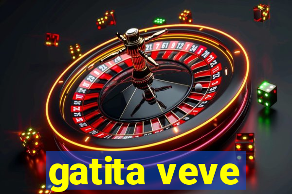 gatita veve