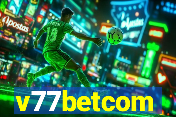 v77betcom