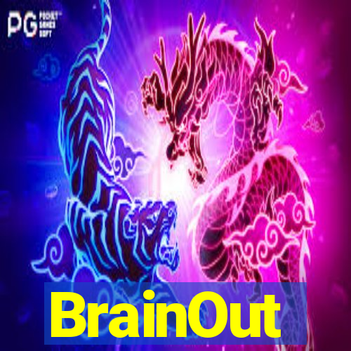 BrainOut