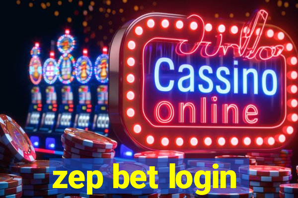 zep bet login