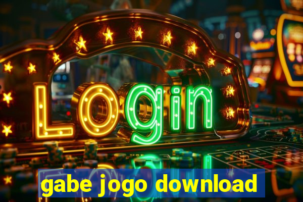 gabe jogo download