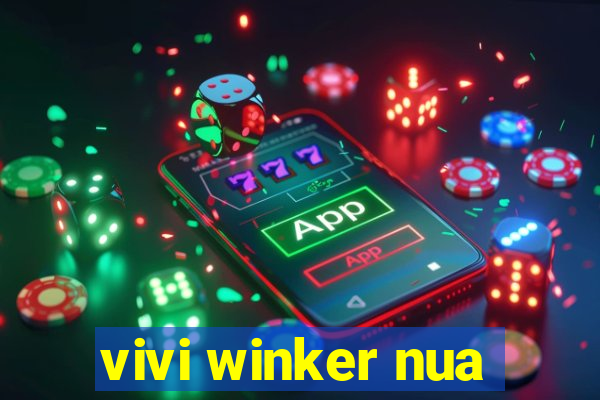 vivi winker nua