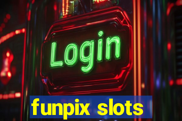 funpix slots