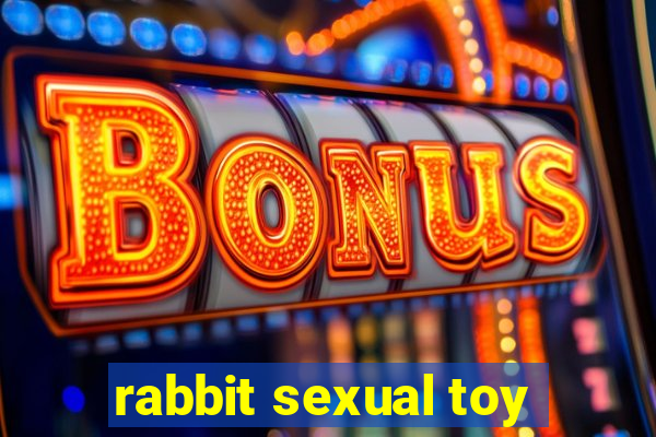 rabbit sexual toy