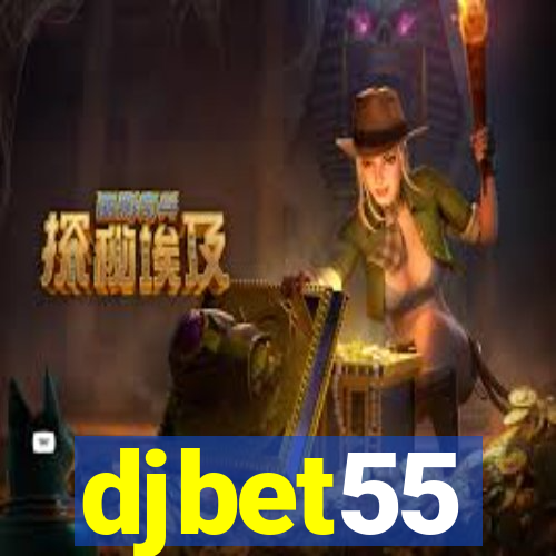 djbet55