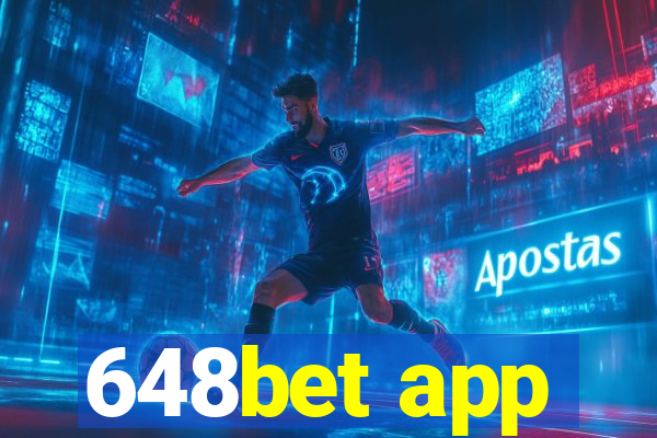 648bet app