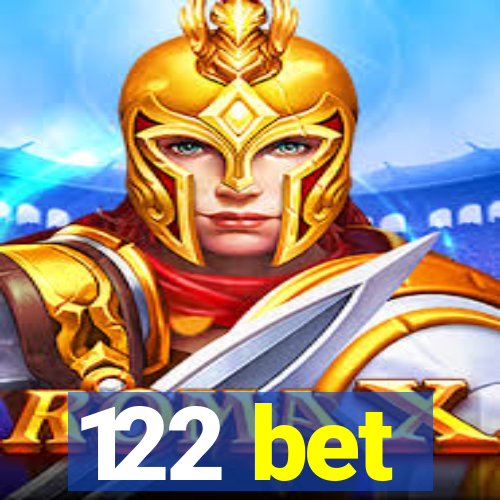 122 bet