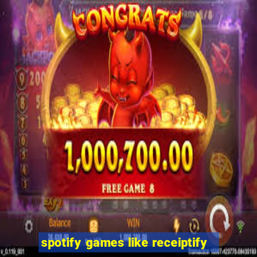 spotify games like receiptify