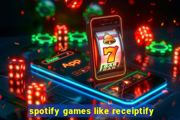 spotify games like receiptify