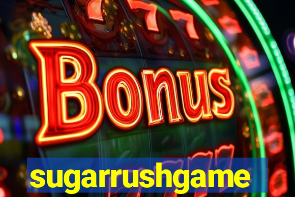 sugarrushgame