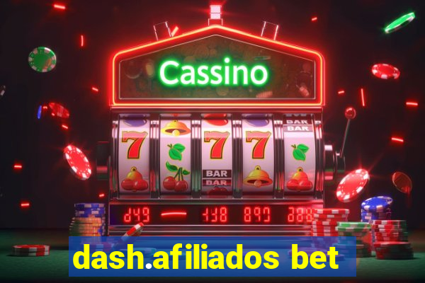 dash.afiliados bet