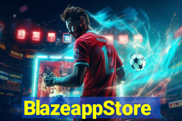 BlazeappStore