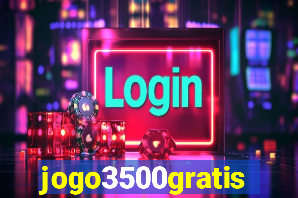 jogo3500gratis