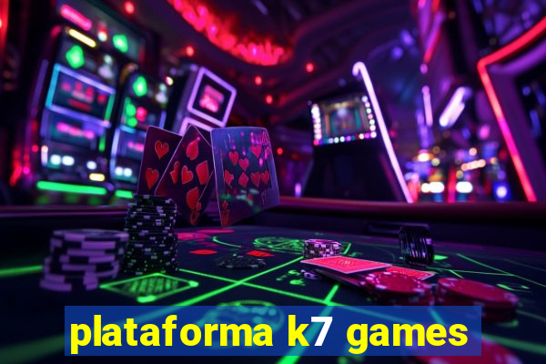 plataforma k7 games