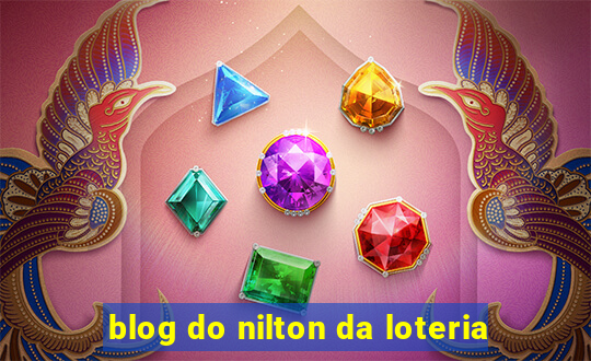 blog do nilton da loteria