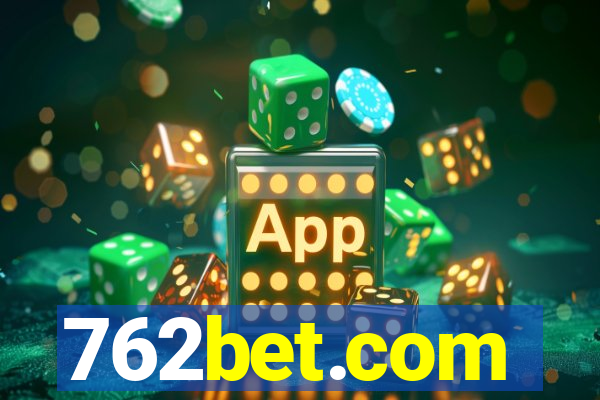 762bet.com