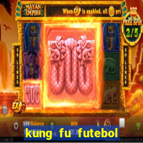 kung fu futebol clube assistir online