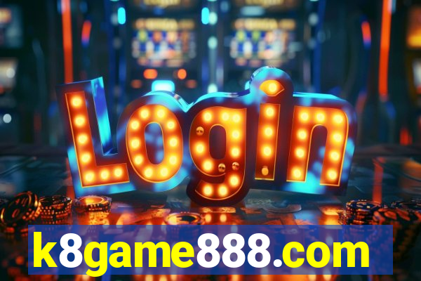 k8game888.com