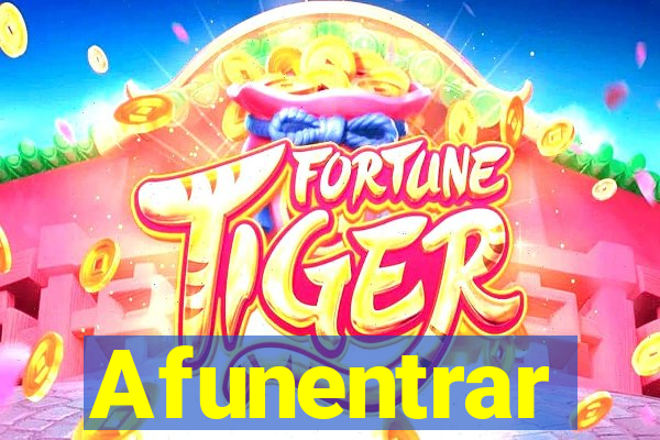 Afunentrar