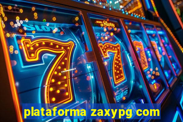 plataforma zaxypg com