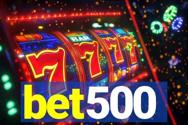 bet500