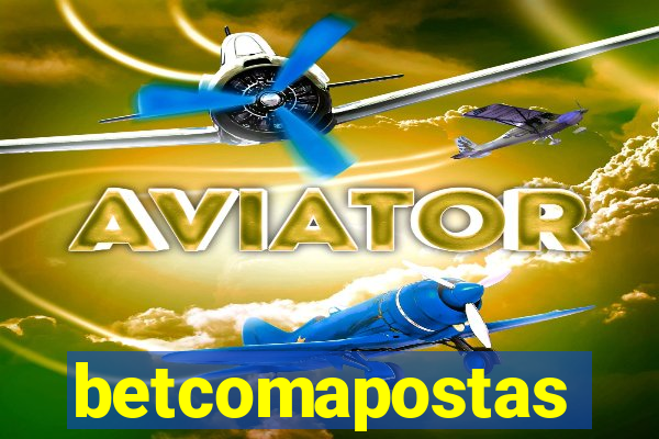 betcomapostas