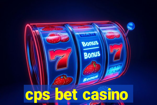 cps bet casino