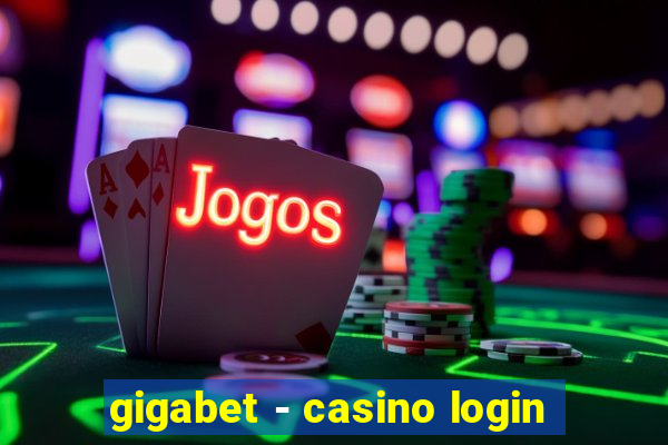 gigabet - casino login