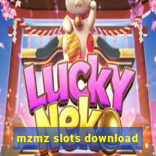 mzmz slots download