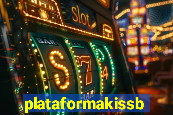 plataformakissbet.com