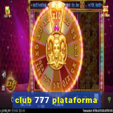 club 777 plataforma