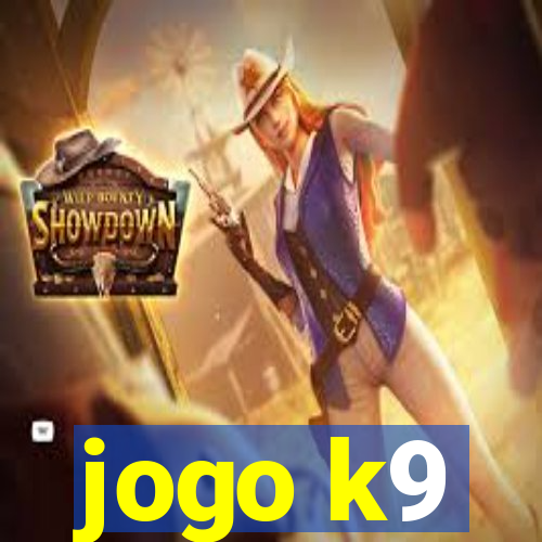 jogo k9