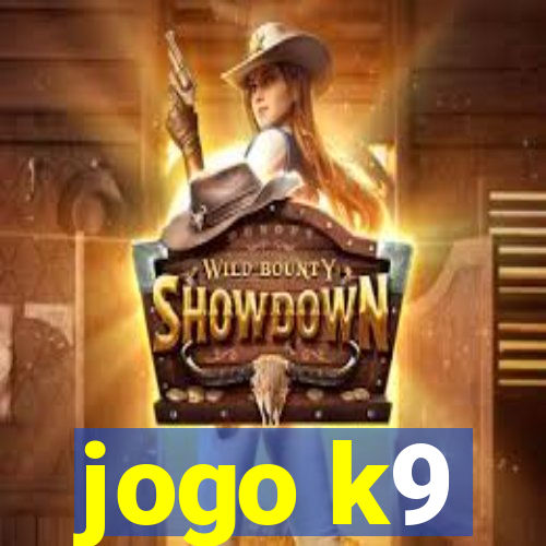 jogo k9