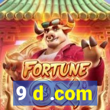 9 d .com