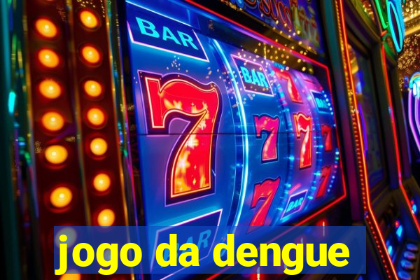 jogo da dengue