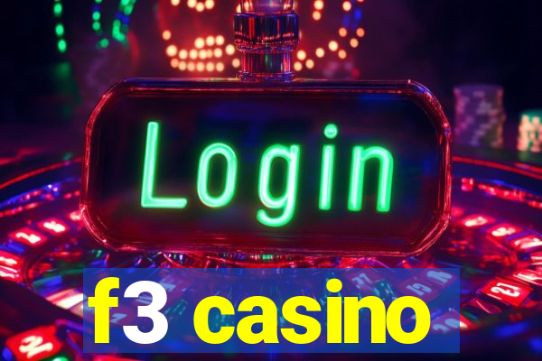 f3 casino