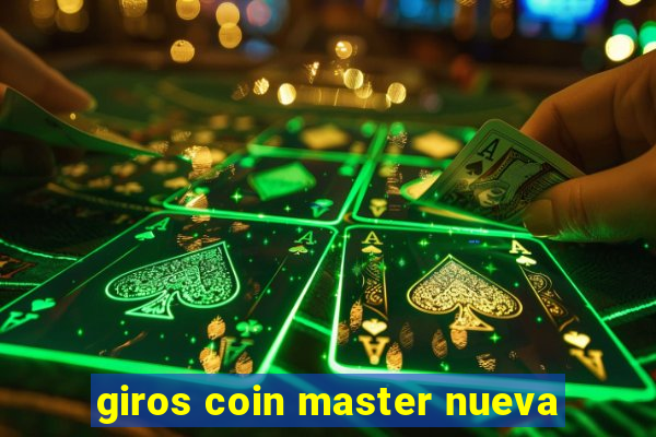 giros coin master nueva