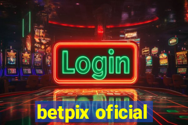 betpix oficial